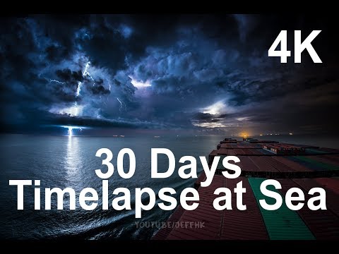 30 Days Timelapse at Sea | 4K | Through Thunderstorms, Torrential Rain &amp; Busy Traffic